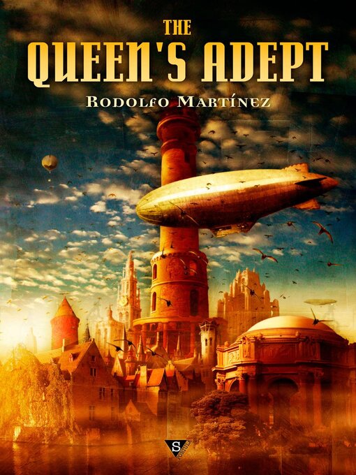 Title details for The Queen's Adept by Rodolfo Martínez - Available